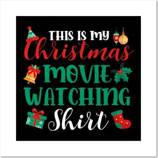 This Is My Christmas Movie Watching Xmas Gifts Posters and Art